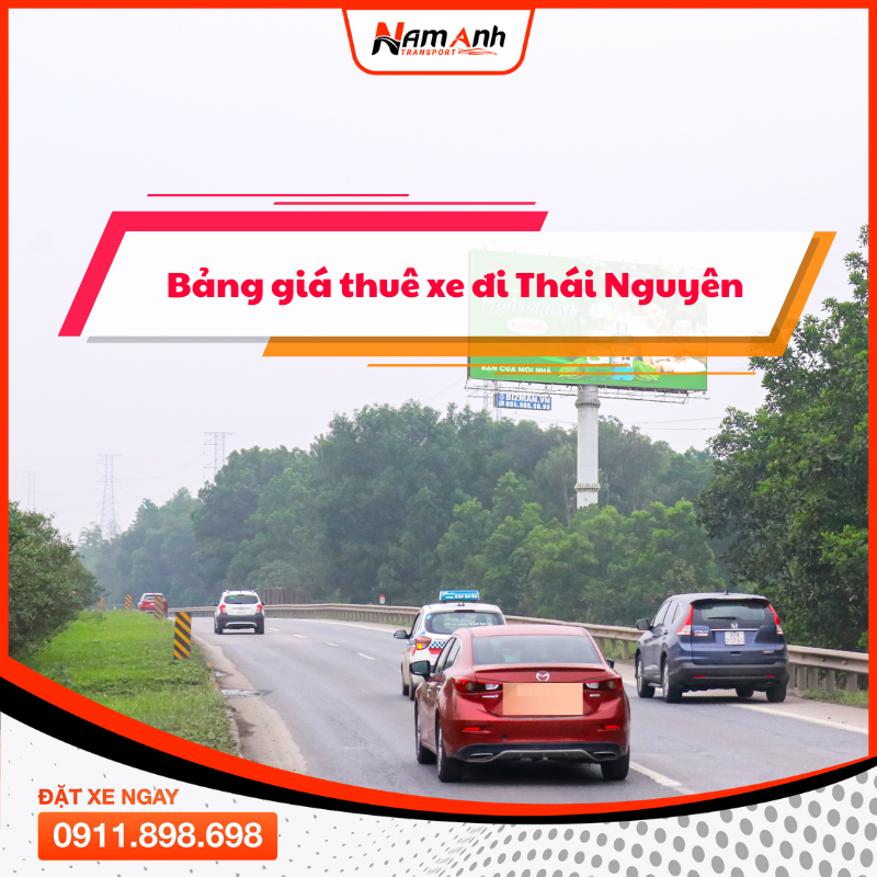 Bảng Giá Cho Thuê Xe Đi Thái Nguyên Mới Nhất